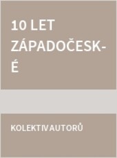 10 let Západočeské univerzity v Plzni