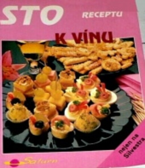 Sto receptů k vínu