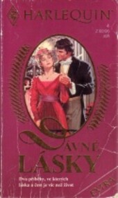 Dávné lásky : dvě historické romance