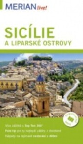 Sicílie a Liparské ostrovy