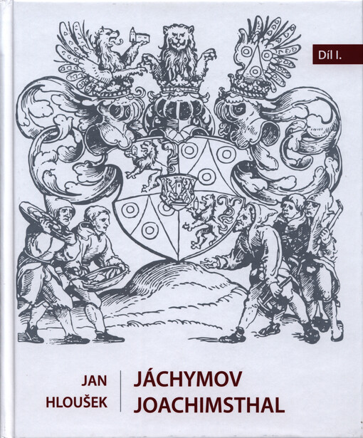 Jáchymov = Joachimsthal : Jáchymov, horský urbanistický skvost, který o návštěvníky nestojí...