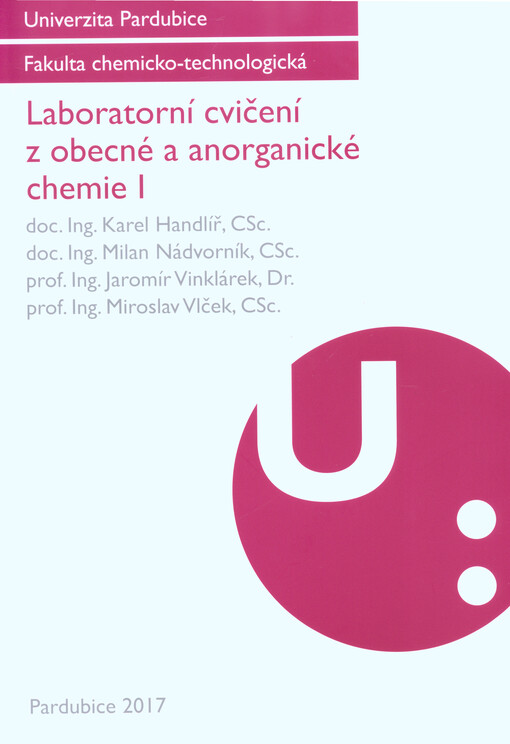 Laboratorní cvičení z obecné a anorganické chemie I, Vydání první