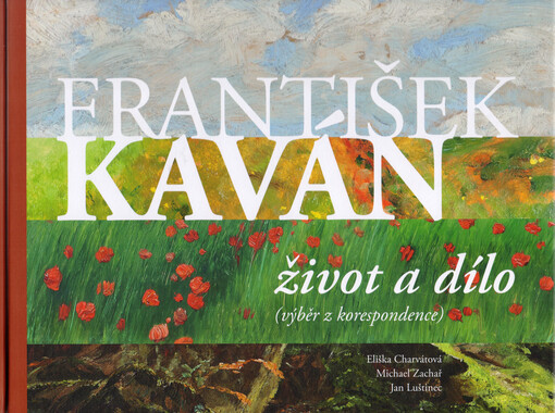 František Kaván : život a dílo (výběr z korespondence)