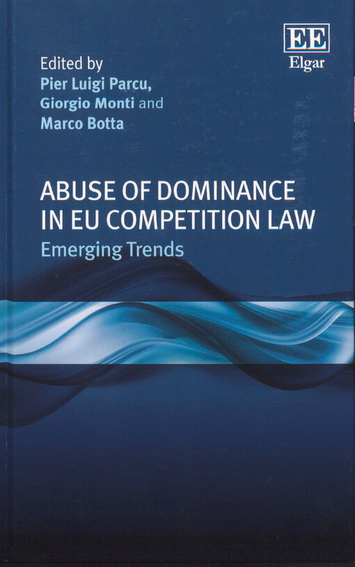 Abuse of dominance in EU competition law : emerging trends