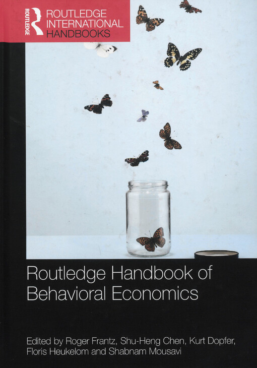 Routledge handbook of behavioral economics