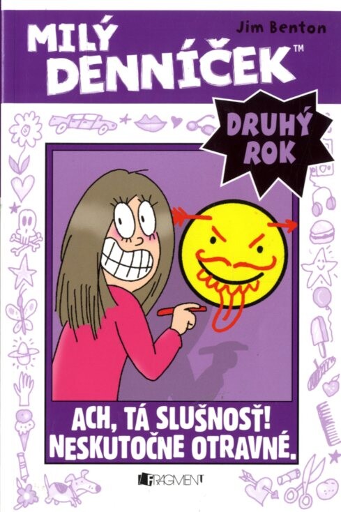 Ach, tá slušnosť! Neskutočne otravné.