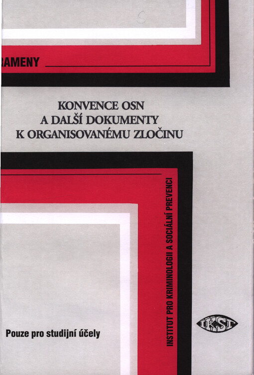 Konvence OSN a další dokumenty k organizovanému zločinu
