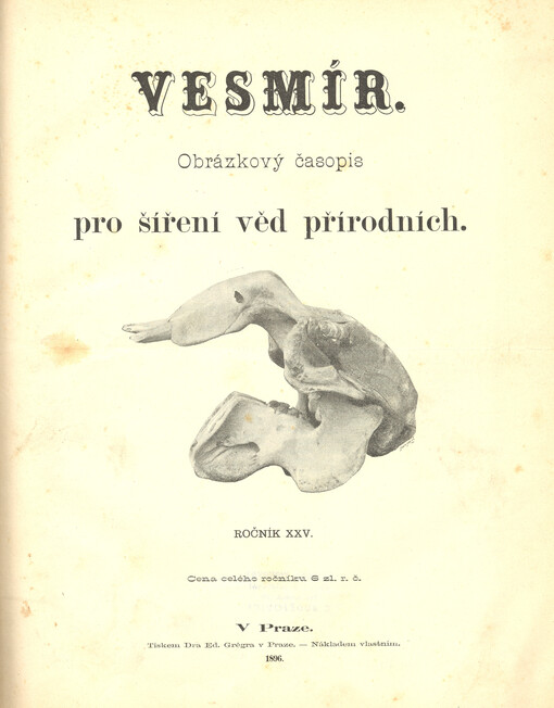 Vesmír : časopis pro šíření vědy přírodní, zeměpisné a národopisné