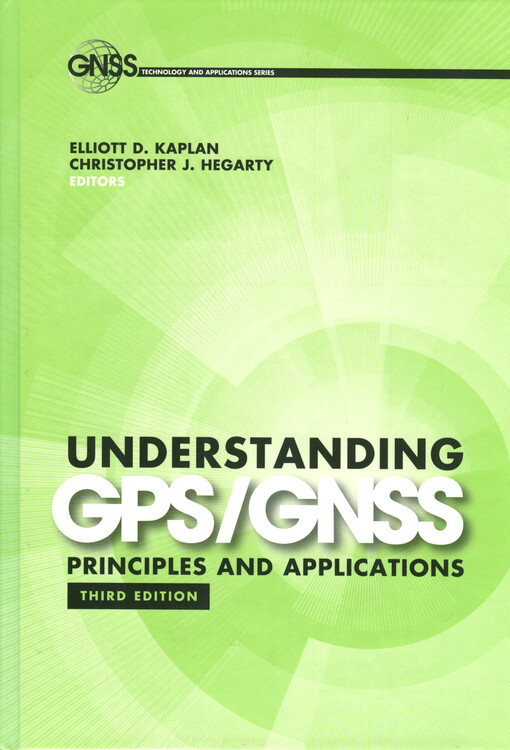 Understanding GPS/GNSS : principles and applications