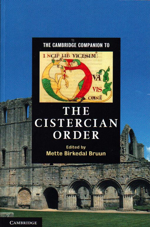 The Cambridge companion to the Cistercian order