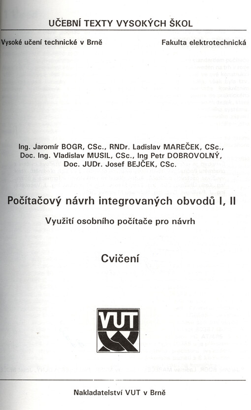 Počítačový návrh integrovaných obvodů I, II :využití osobního počítače pro návrh : cvičení