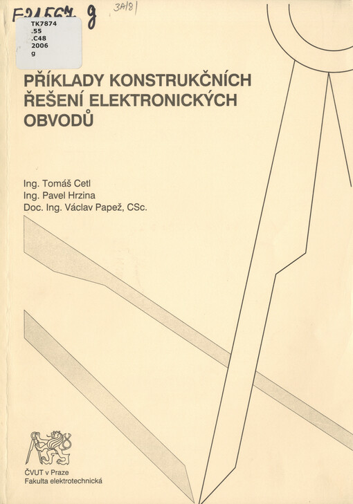 Příklady konstrukčních řešení elektronických obvodů