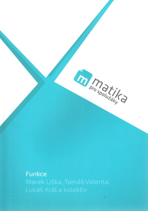 Matika pro spolužáky: Funkce - Učebnice