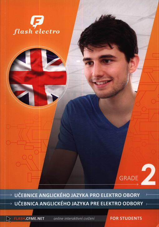 Učebnice anglického jazyka pro elektro obory = Učebnica anglického jazyka pre elektro odbory : for students. Grade 2