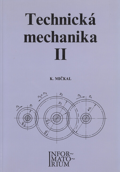 Technická mechanika <<II=02>&gt : Pro stř. odb. učil.