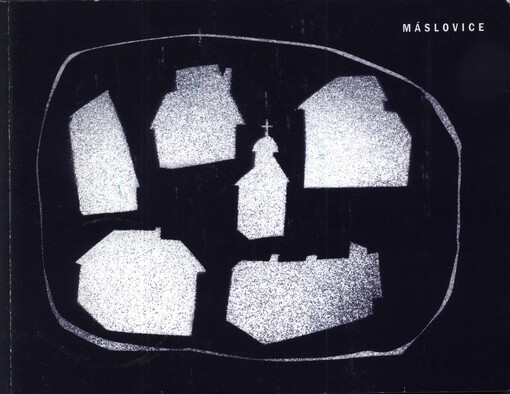 Máslovice - domy a lidé