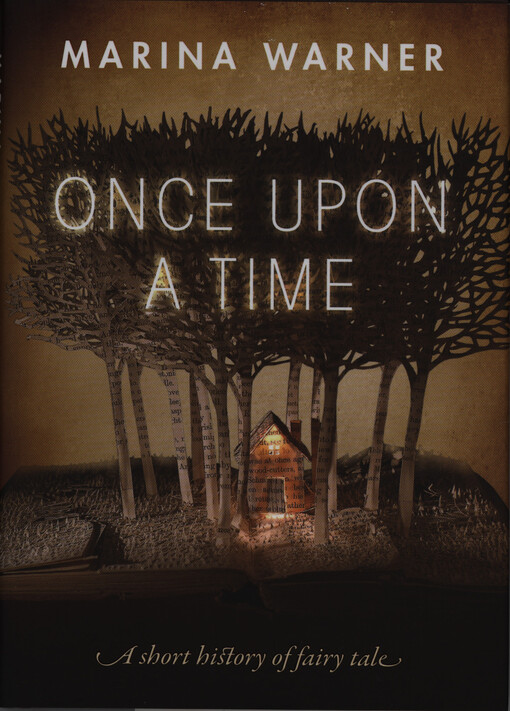Once upon a time :a short history of fairy tale