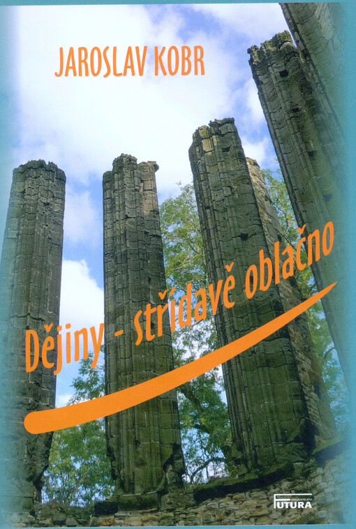 Dějiny - střídavě oblačno