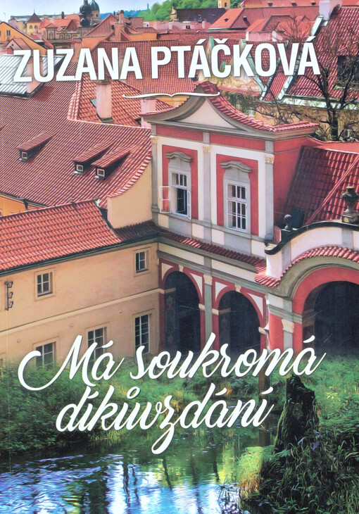 Má soukromá díkůvzdání