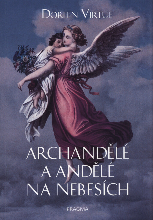 Archandělé a andělé na nebesích