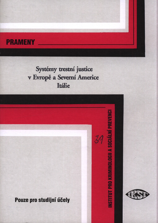 Systémy trestní justice v Evropě a Severní Americe