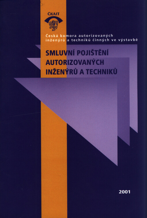 Smluvní pojištění autorizovaných inženýrů a techniků