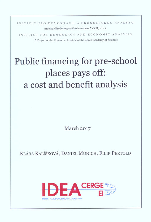 Public financing for pre-school places pays off : a cost and benefit analysis