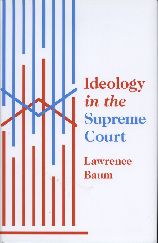 Ideology in the Supreme Court