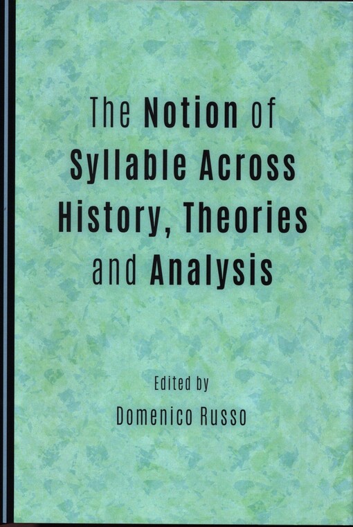 The notion of syllable across history, theories and analysis