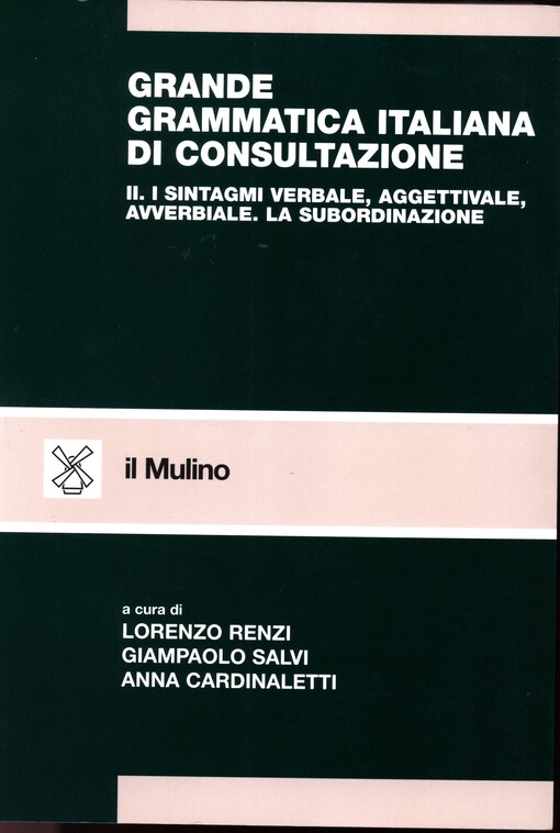 Grande grammatica italiana di consultazione.