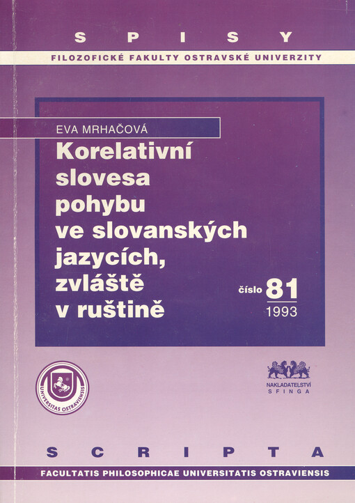 Korelativní slovesa pohybu ve slovanských jazycích, zvláště v ruštině