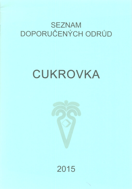 Seznam doporučených odrůd.Cukrovka ...