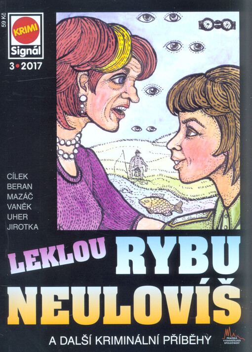 Leklou rybu neulovíš : a další kriminální příběhy