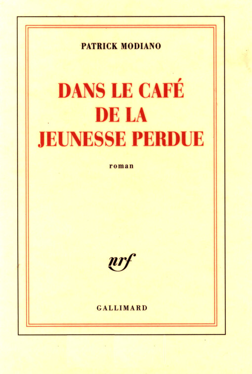 Dans le café de la jeunesse perdue : roman