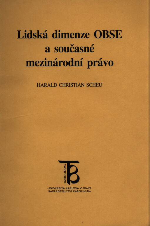 Lidská dimenze OBSE a současné mezinárodní právo