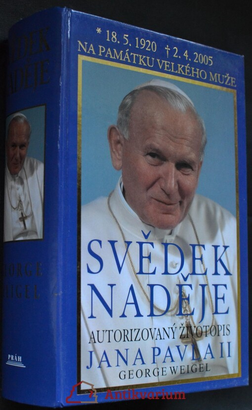 Svědek naděje : životopis papeže Jana Pavla II