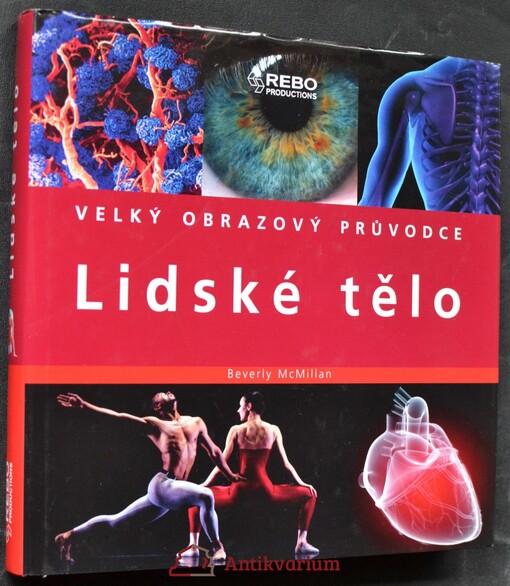 Lidské tělo - Velký obrazový průvodce
