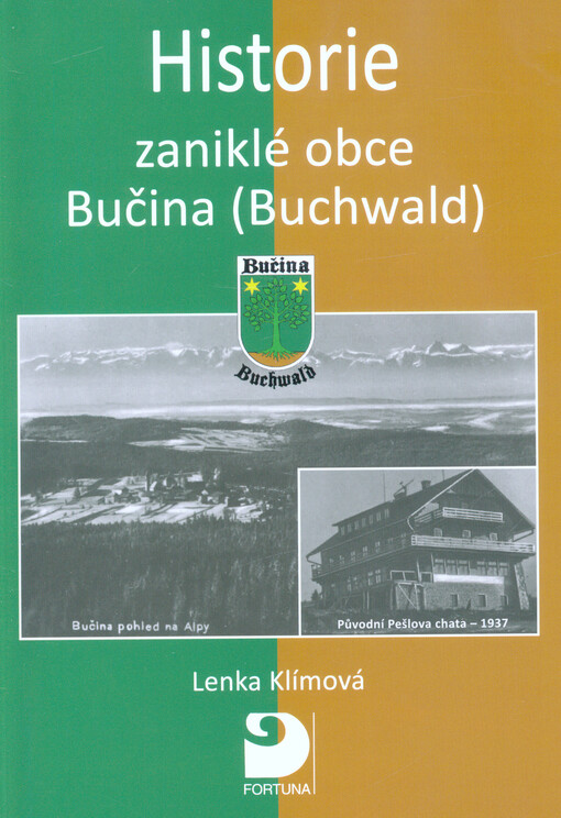 Historie zaniklé obce Bučina (Buchwald)