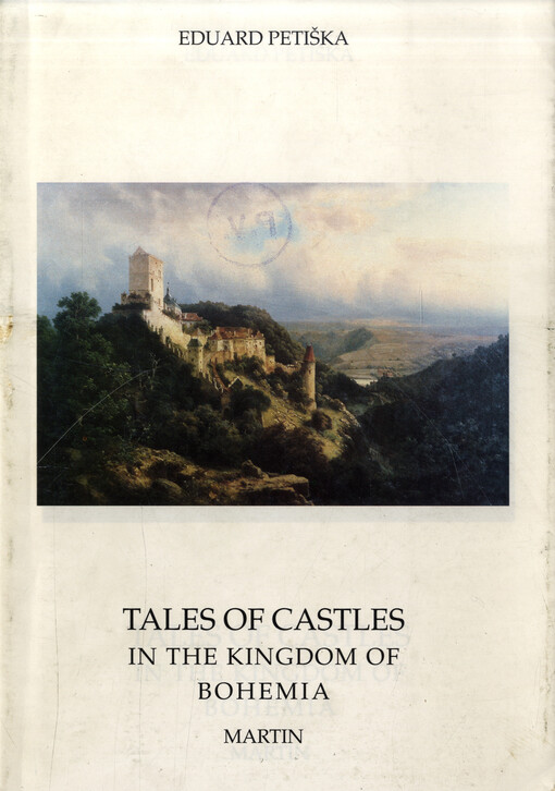 Tales of castles in the Kingdom of Bohemia