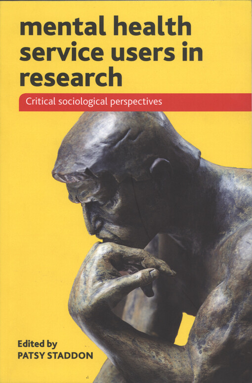 Mental health service users in research : critical sociological perspectives