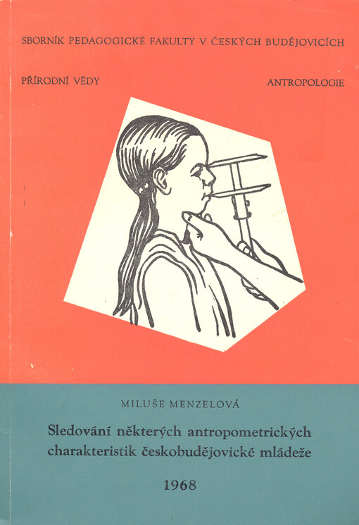 Sledování některých antropometrických charakteristik českobudějovické mládeže (1968)