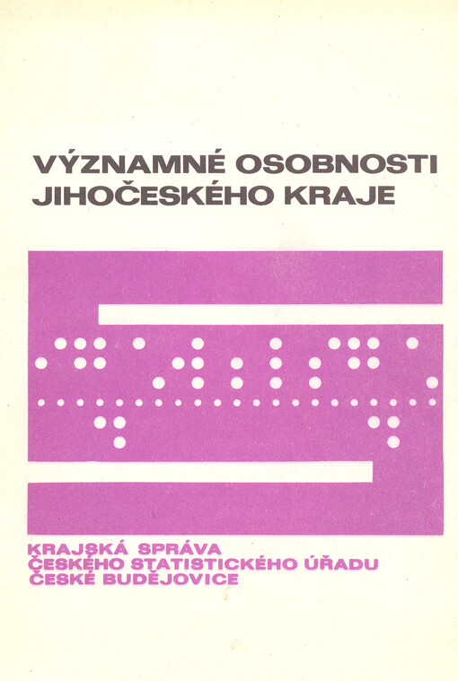 Významné osobnosti Jihočeského kraje