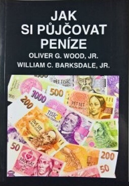 Jak si půjčovat peníze