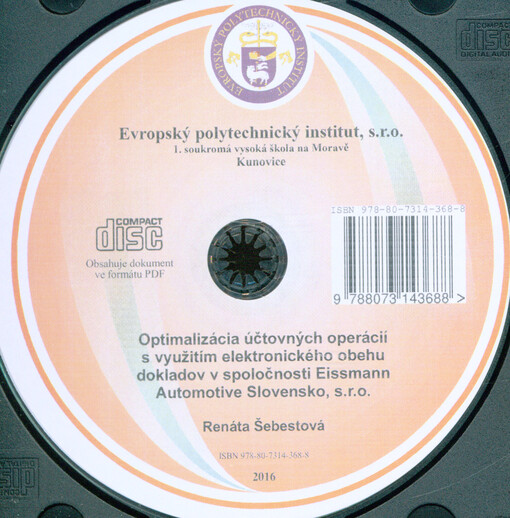 Optimalizácia účtových operácií s využitím elektronického obehu dokladov v spoločnosti Eissmann Automotive Slovensko, s.r.o