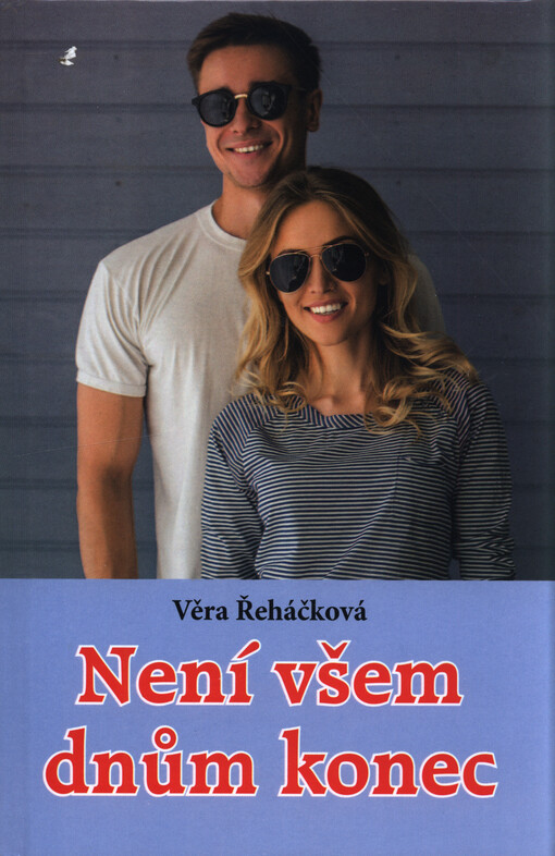 Není všem dnům konec