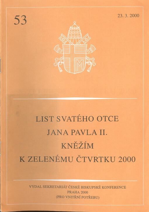 List svatého otce Jana Pavla II. kněžím k Zelenému čtvrtku 2000