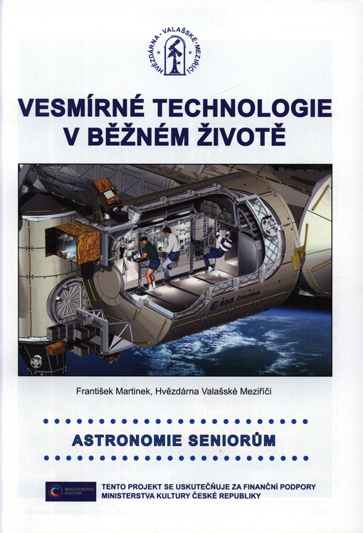 Vesmírné technologie v běžném životě : astronomie seniorům