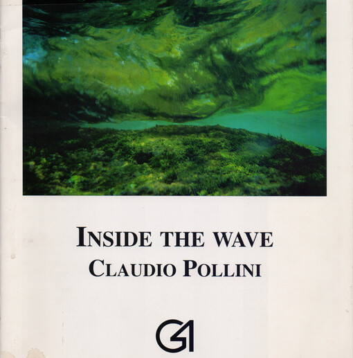 Claudio Pollini :inside the wave : [katalog výstavy, Cheb 1996