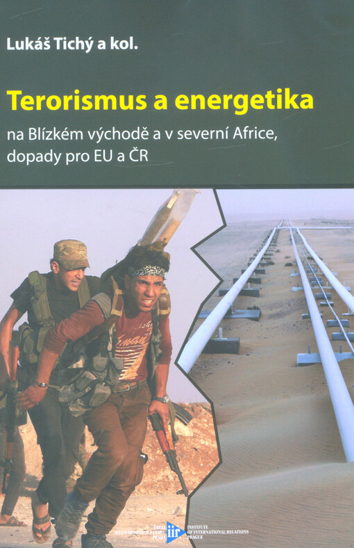 Terorismus a energetika na Blízkém východě a v severní Africe, dopady pro EU a ČR