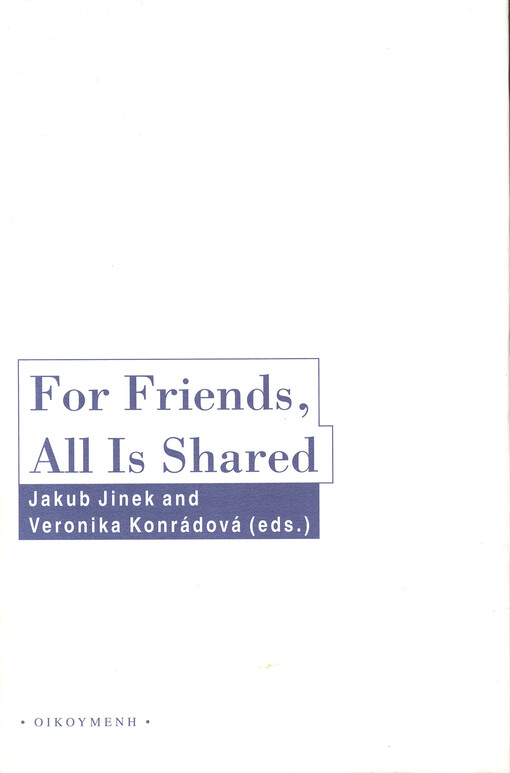 For friends, all is shared : friendship and politics in ancient Greek political thought